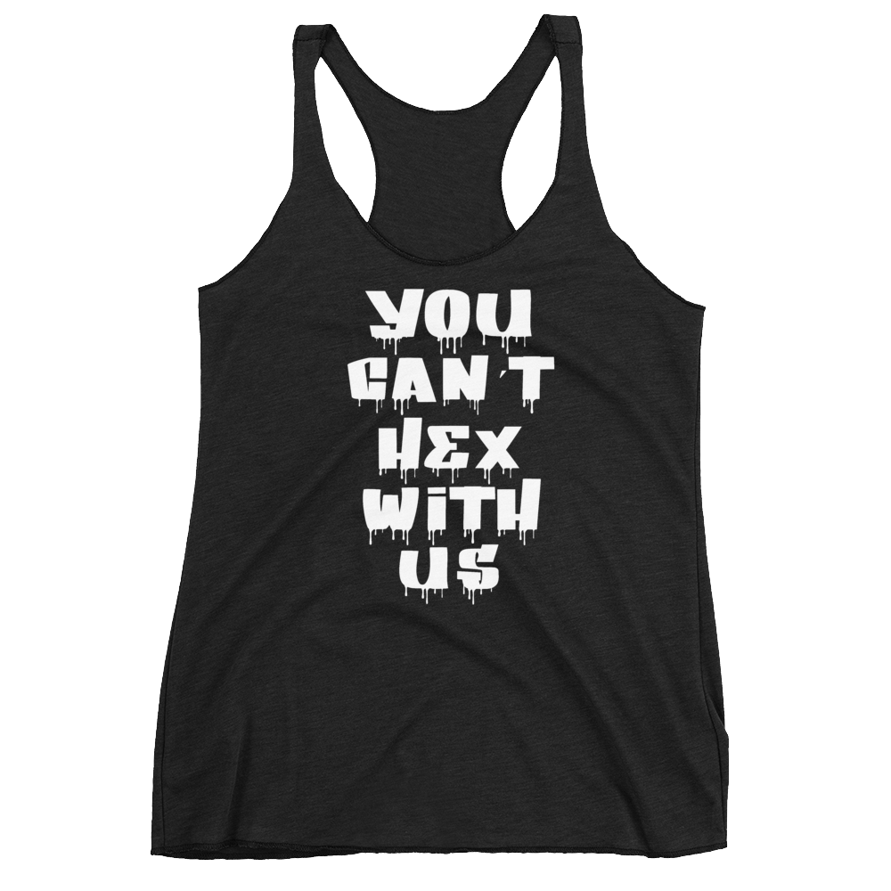 You cant hex with us Women's Racerback Tank
