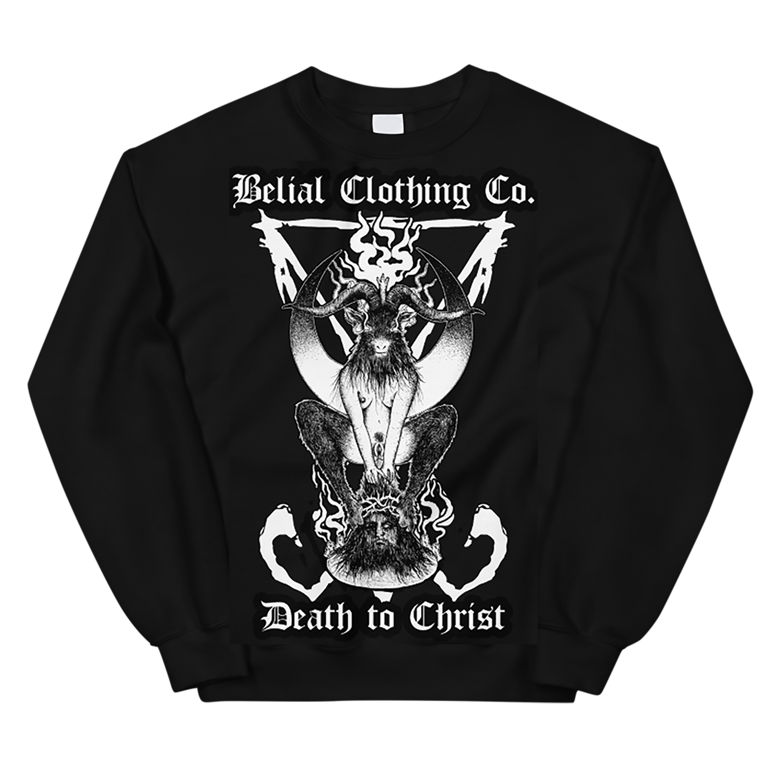 Death to Christ Unisex Sweatshirt