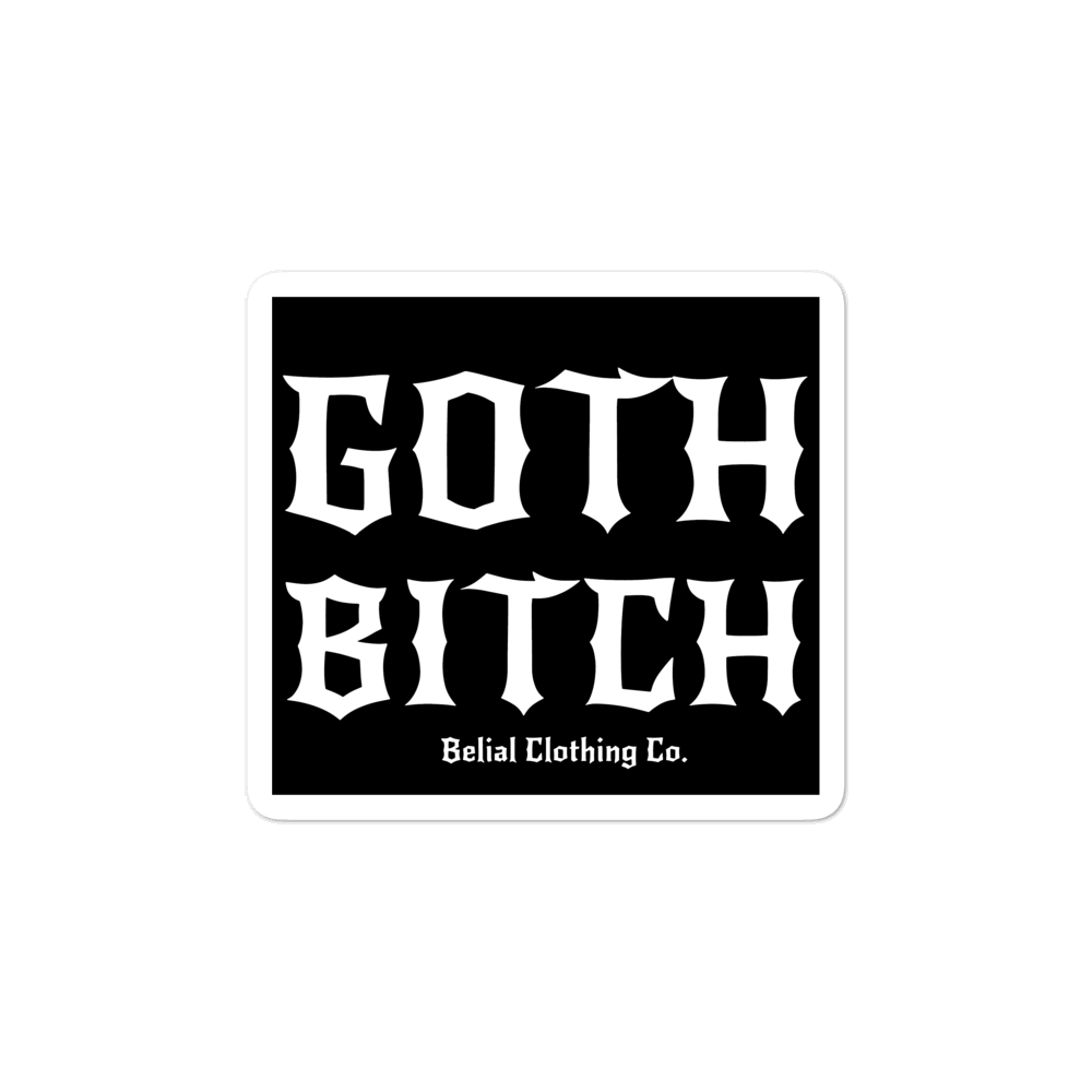 Goth Bitch Bubble-free stickers